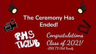 RHS Graduation 2021