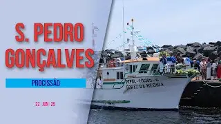 Procissão de S. Pedro Gonçalves Telmo - Lagoa 22.06.2025 | Azores