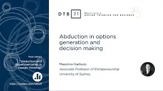 DTB21 - TALK [Massimo Garbuio]: Abduction in options generation and decision making
