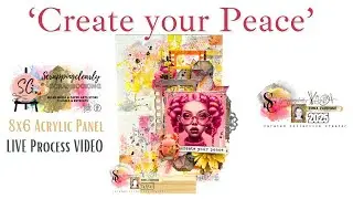 'Create Your Peace'   Mixed Media on Acrylic Panel by Emma Zappone