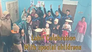 Lohri Celebration wuth special childrens 2026 | #lohri #specialchild