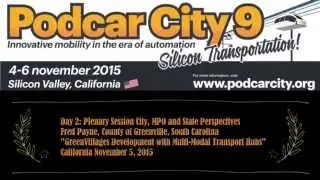 Podcar City 9, GreenVillages Development with Multi Modal Transport Hubs, Fred Payne
