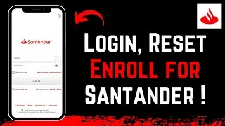 Santander Bank Online Banking / Login App / Reset Password / Enroll / Open Account !