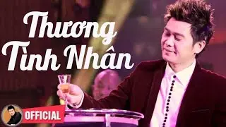Thương Tình Nhân - Mai Quốc Huy | Tình Khúc Nhạc Trữ Tình Hay Thấu Tim