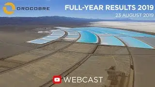 Orocobre Limited &ndash; Full-Year 2019 Financial Results WEBCAST
