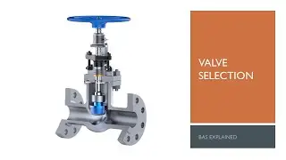 Valve Selection