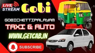 24 Hours Taxi Service Gobichettipalayam Erode Online Auto Rickshaw GetCab Booking App Call Taxi Gobi