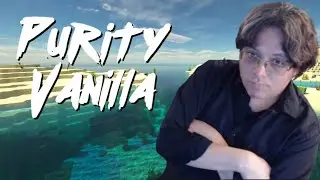 JefeSecreto: Purity Vanilla - Invadimos una base Ep 10