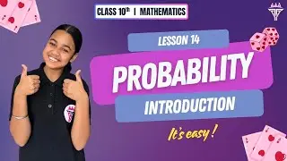 Probability  | Chapter 14 Introduction | Formulas, Event Types & Examples | Class 10 Mathematics