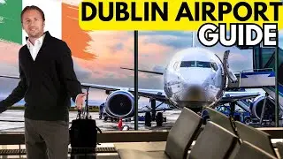 [WATCH BEFORE YOU GO] DUBLIN AIRPORT - TERMINAL 1 - ARRIVALS & DEPARTURE