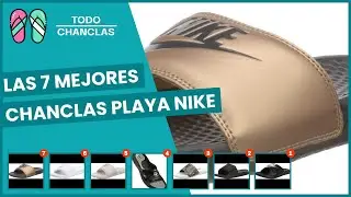 Las 7 mejores chanclas playa nike