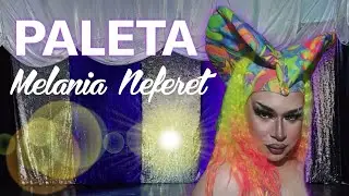 Melania Neferet  (PALETA) Show Transformista