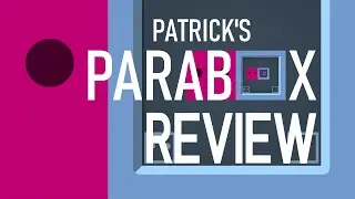 Patrick's Parabox | Review