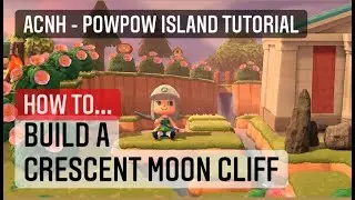 AC New Horizons - HOW TO BUILD A CRESCENT MOON CLIFF