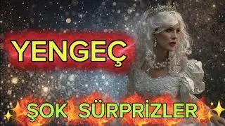 YENGEÇ BURCU ✨🌟✨ ŞOK SÜRPRİZLER 🍀