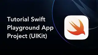 Locking/Setting Device Orientation in .swiftpm - Swift Playground App Basic (UIKit) - Part 6