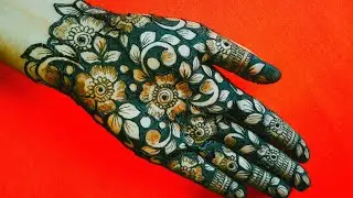 Latest Floral Patchwork Henna Design | Heavy Negative Spacing Floral Mehndi Design | Bharwa Mehndi