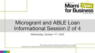 Miami Open for Business | Microgrants and ABLE Loan Info Session 10.11.2022