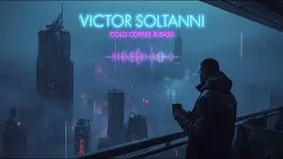 Victor Soltanni - Cold Coffee & Bass