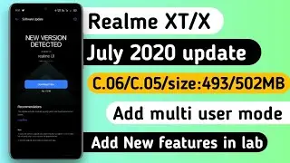 Realme XT July 2020 C.06 update|Realme X July 2020 C.05 update|Realme X/XT New July update|Anu tech😍