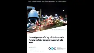Investigation Report 26-01: City of Richmond's Public Safety Camera System Field Test