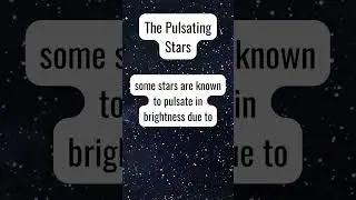Pulsating Stars: The Variable Stars