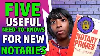 5 Things a New Notary Should Know