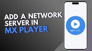 How to add a network server in MX Player