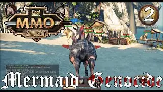 Mermaid Genocide | Goat Simulator MMO 2