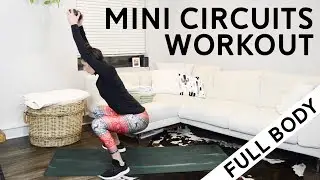 Full-Body Mini Circuits Workout