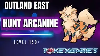 PxG - HUNT ARCANINE - OUTLAND EAST