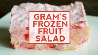 How To Make: Gram's Frozen Fruit Salad