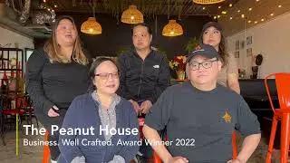 The Peanut House - 2022 Business. Well Crafted. Award Winner