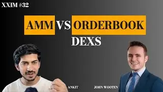 Automated Market Makers (AMM) vs. ORDERBOOK Based DEXs?