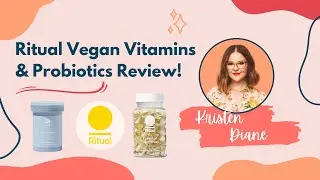 Ritual Probiotic Synbiotic & Vegan Vitamins Review After Tons of Research and 4+ Months Taking Them