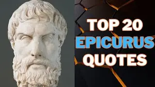 Top 20 Epicurus Quotes - The Ancient Greek Philosopher | Inspirational Daily-Quotes