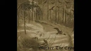 Murder The Crow