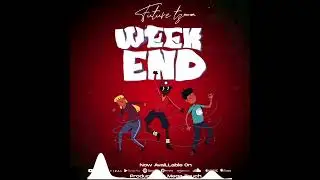 Future Tz weekend