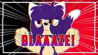 BLAAAZE! | meme | TWEENING | oc