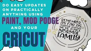 Create or update practically anything with a cricut, mod podge and paint