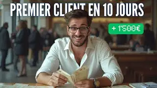 La M&eacute;thode Simple Pour Trouver Ses Premiers Clients
