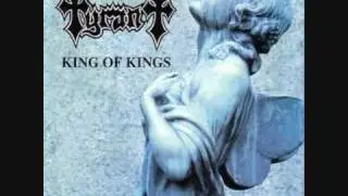 TYRANT - ANCIENT FIRE