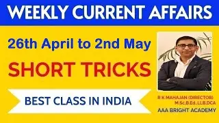 Weekly Current Affairs 26th April to 2nd May 2025