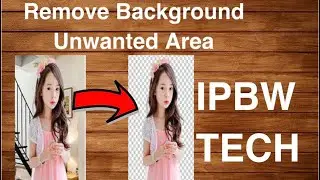 How To Remove Pic Background Erase Unwanted Area