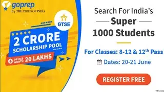 Win 2cr scholarship plus prizes worth rs 20 lakh - goprep talent search examination 2020