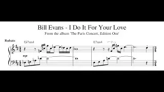 Bill Evans - I Do It For Your Love - Piano Transcription (Sheet Music in Description)