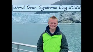 World Down Syndrome Day 2022