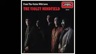 The Violet Mindfield - From The Gutter With Love