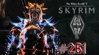 Let's Play - SKYRIM - Part #261 [Deutsch/German]: Das Ende eines langen epischen Abenteuers