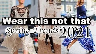 Spring Fashion Trends 2021 *What to Wear to look more on trend this Spring and Summer 2021!*
